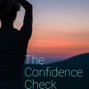 The Confidence Check Workbook